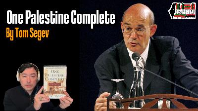 One Palestine Complete: Jews and Arabs Under the British Mandate by Tom Segev
