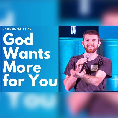 God Wants So Much More For You Life | Nathan Robb God Wants So Much More For You Life | Nathan Robb