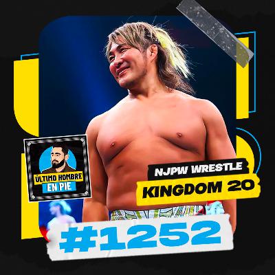 UHEP #1252 - Un Wrestle Kingdom 20 para la historia UHEP #1252 - Un Wrestle Kingdom 20 para la historia