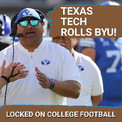 REACTION: Texas Tech THROTTLES BYU as Cougars FAIL on Offense. ACC CHAOS LIVES ON (That's Bad.)