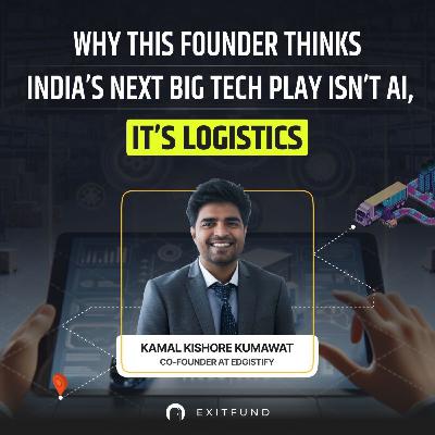 Why This Founder Thinks India’s Next Big Tech Play Isn’t AI, It’s Logistics