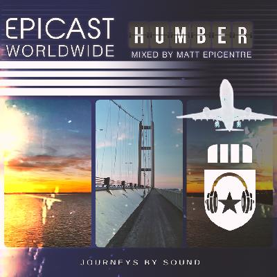 EPICENTRE - EPICAST WORLDWIDE: HUMBER