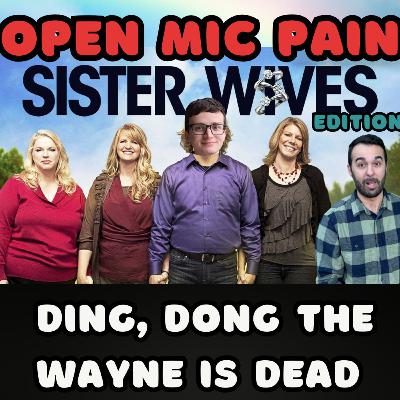 Ding Dong The Wayne Is Dead