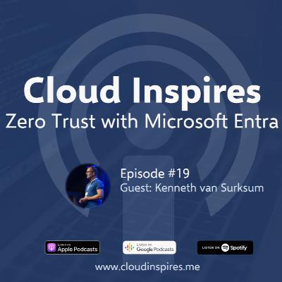 #19 - Zero Trust with Microsoft Entra