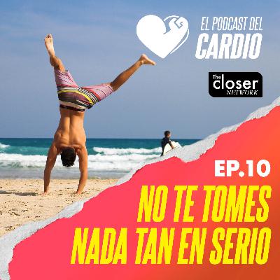 No tomes nada en serio