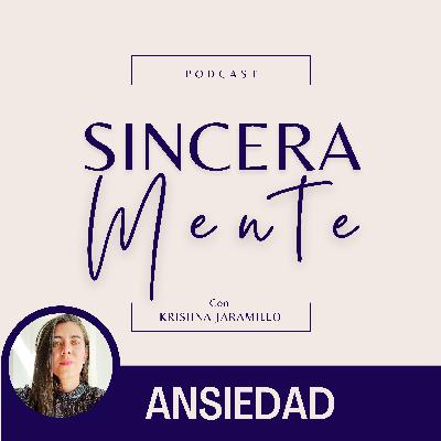 Ansiedad: Entendiendo por qué sucede y cómo dominarla│Con Melanie González