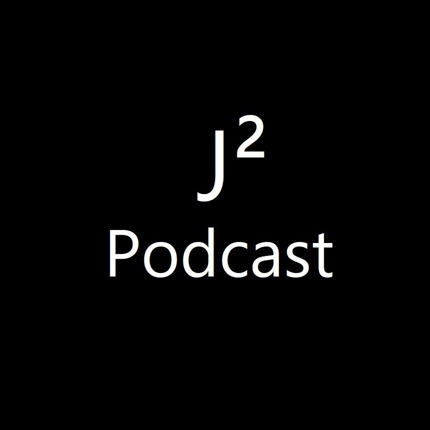 J² Episode 00 - The Test Run J² Episode 00 - The Test Run