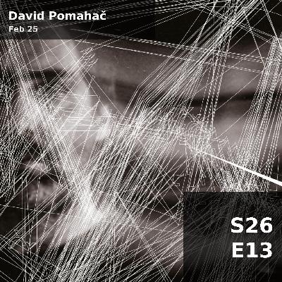David Pomahač (S26E13) — Wed 25th Feb | 12h - 15h