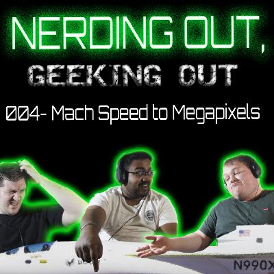 004 - Mach Speed to Megapixels