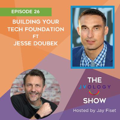 Episode 26: Building Your Tech Foundation ft Jessie Doubek