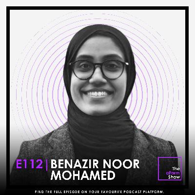 E112 - Benazir Noor Mohamed