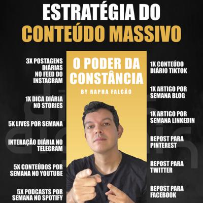 #13 - Estratégia do Conteúdo Massivo