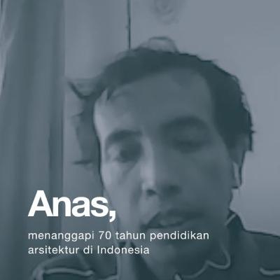 Anas Hidayat, Tentang 70th Pendidikan Arsitektur Indonesia