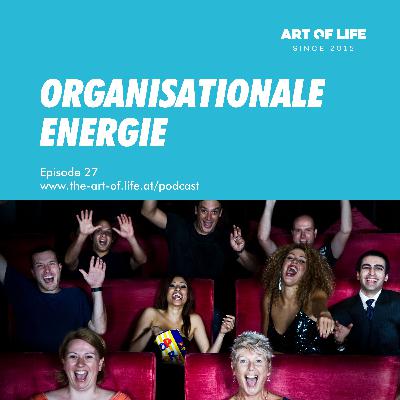 Organisationale Energie Organisationale Energie