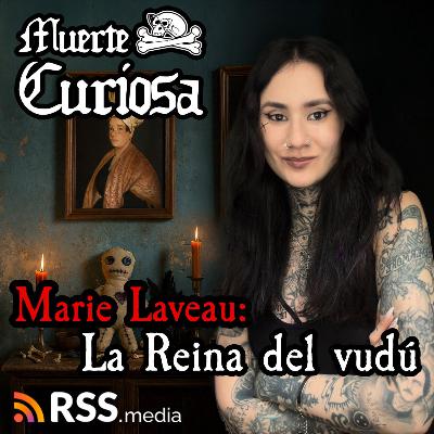 Marie Laveau , la Reina del Vudú