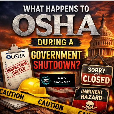 What Really Happens to OSHA During a Government Shutdown? What Really Happens to OSHA During a Government Shutdown?