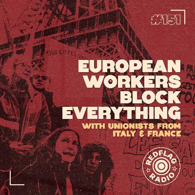 European workers block everything