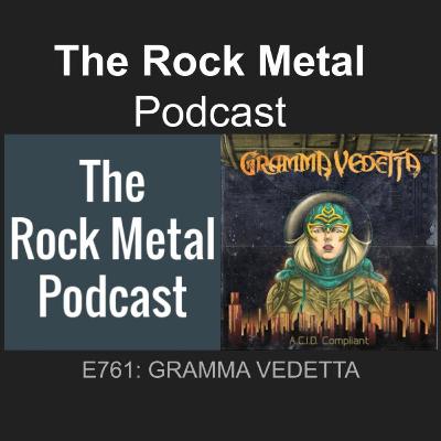 E761: GRAMMA VEDETTA E761: GRAMMA VEDETTA