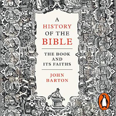 John Barton - A History of the Bible
