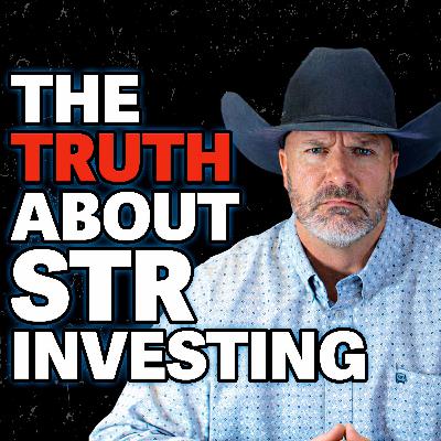 Episode 340 - Listen BEFORE Investing In Short Term Rentals, Managing Expectations & Preparing For Success