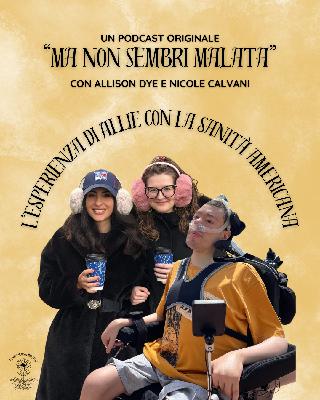 L’esperienza di Allie con la sanità americana L’esperienza di Allie con la sanità americana