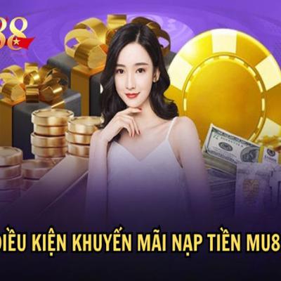 Khuyến mãi nạp tiền MU88 - Cơ hội nhận thưởng hấp dẫn Khuyến mãi nạp tiền MU88 - Cơ hội nhận thưởng hấp dẫn