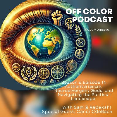 Authoritarianism, Neurodivergent Gods, and Navigating the Political Landscape