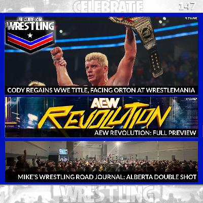 MoW 147 - Cody is WWE Champ, AEW Revolution Preview, Fake Wrestling News and More!