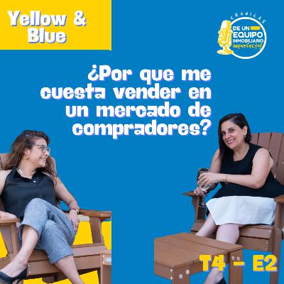 T4 E2 Cap 59 Por que me cuesta vender en un mercado de compradores?