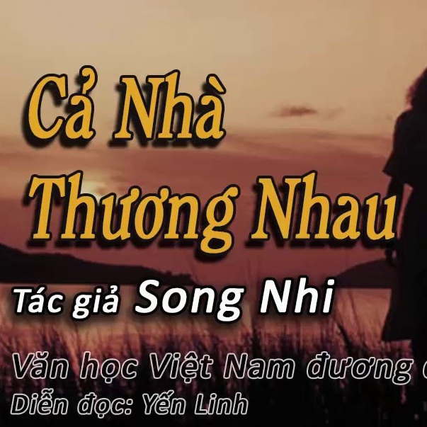 Cả Nhà Thương Nhau - Truyện ngắn của Song Nhi