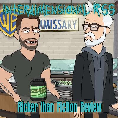 Ep 206 - S8E7: Ricker than Fiction