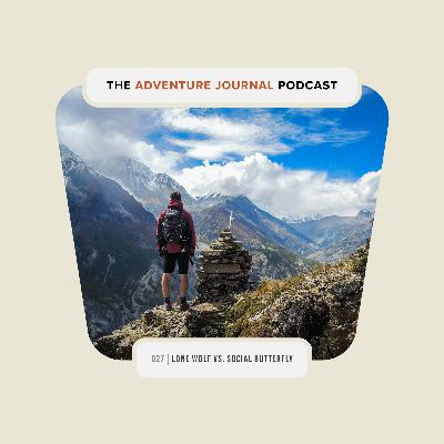 Lone Wolfs vs. Social Butterflies, Some Good News, and More | AJ Podcast 027 Lone Wolfs vs. Social Butterflies, Some Good News, and More | AJ Podcast 027