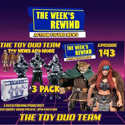 Cylons Galore! The Toy Duo Team E143 Action Figure Toy News Weekly rewind of reveals and more! Cylons Galore! The Toy Duo Team E143 Action Figure Toy News Weekly rewind of reveals and more!