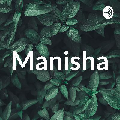 Manisha (Trailer)