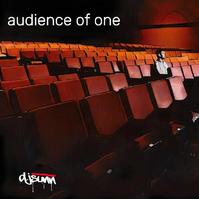 Episode 159: Audience Of One