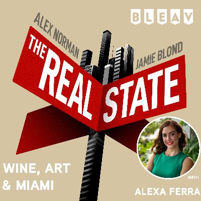 Wine, Art and Miami: Exploring the City’s Cultural Evolution with Alexa Ferra