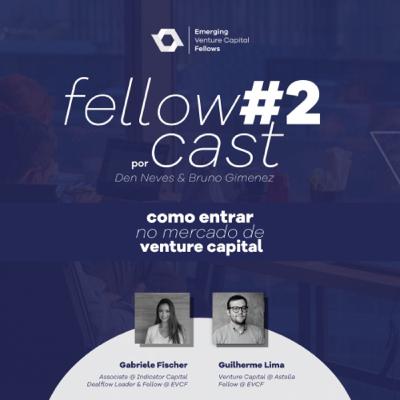 #2 - Como entrar na indústria de Venture Capital?
