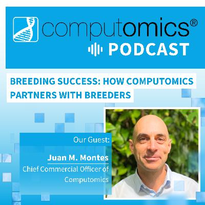 Breeding Success: How Computomics Partners With Breeders