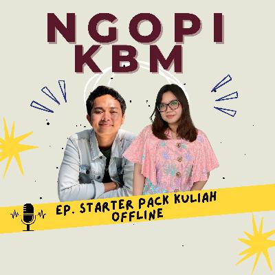 Eps. Starter Pack Kuliah Offline Eps. Starter Pack Kuliah Offline