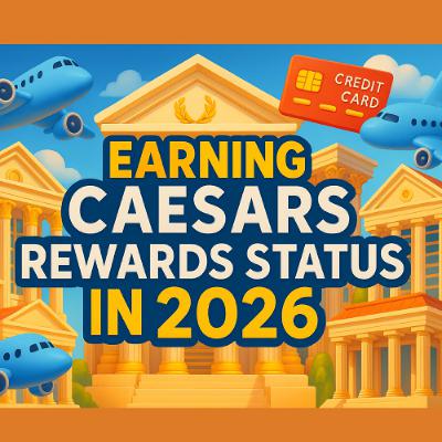 Earning Caesars Rewards Status in 2026