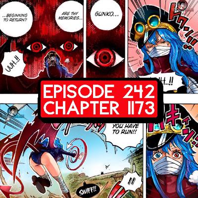Episode 242: ONE PIECE Chapter 1173 Review