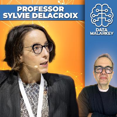 How can we build an AI future which respects ethics and data privacy? With Professor Sylvie Delacroix, Centre for Data Futures, King’s College London