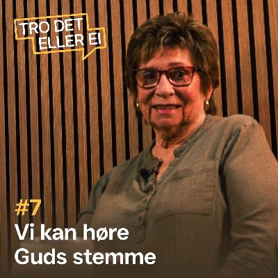 Vi kan høre Guds stemme – Torill Slotte Vi kan høre Guds stemme – Torill Slotte