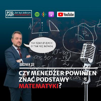 Po co mi matematyka do kierowania ludźmi