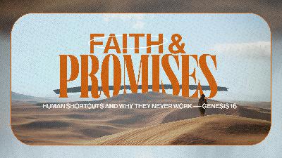 Genesis 16 | Human Shortcuts and Why They Never Work Genesis 16 | Human Shortcuts and Why They Never Work