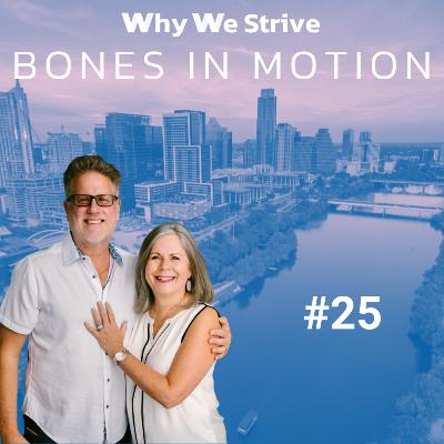 #25 | Bones In Motion - The Company That Pioneered Mobile Fitness