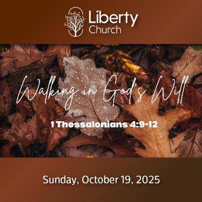 Walking in God's Will - Sunday, October 19, 2025
