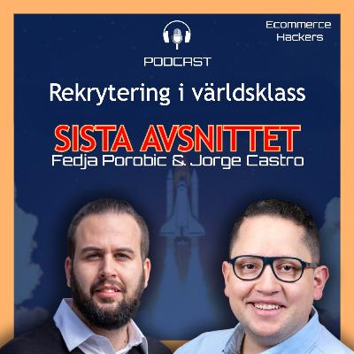 # SISTA AVSNITTET: Rekrytering i världsklass