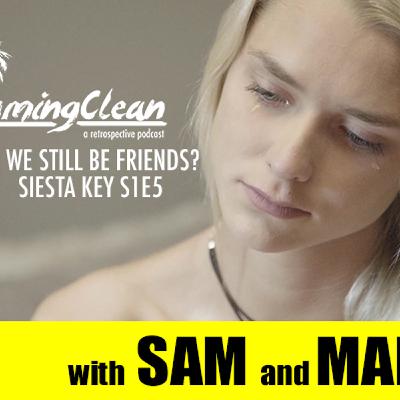 S3 Ep5: E36 - Can We Still Be Friends? (MTV Siesta Key S1E5)