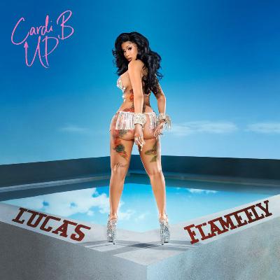 Cardi B - Up (Lucas Flamefly Drums ‘n Bussin' Remix) Cardi B - Up (Lucas Flamefly Drums ‘n Bussin' Remix)